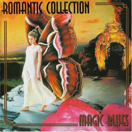 Romantic Collection - Magic Blues (2005)
