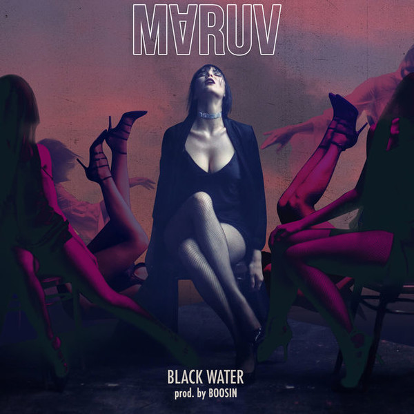 MARUV - Black Water (Deluxe Version) 2018